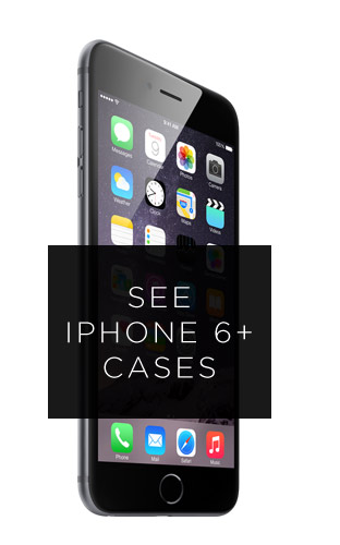 See iPhone 6+ cases